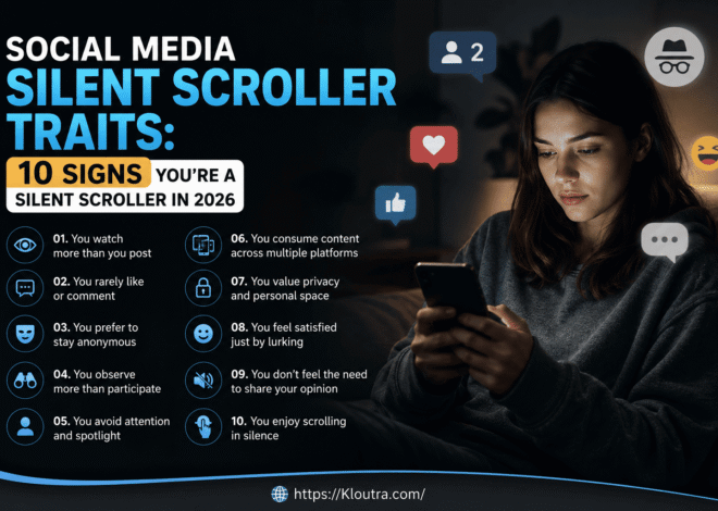 Social Media Silent Scroller Traits: 10 Signs You’re a Silent Scroller in 2026