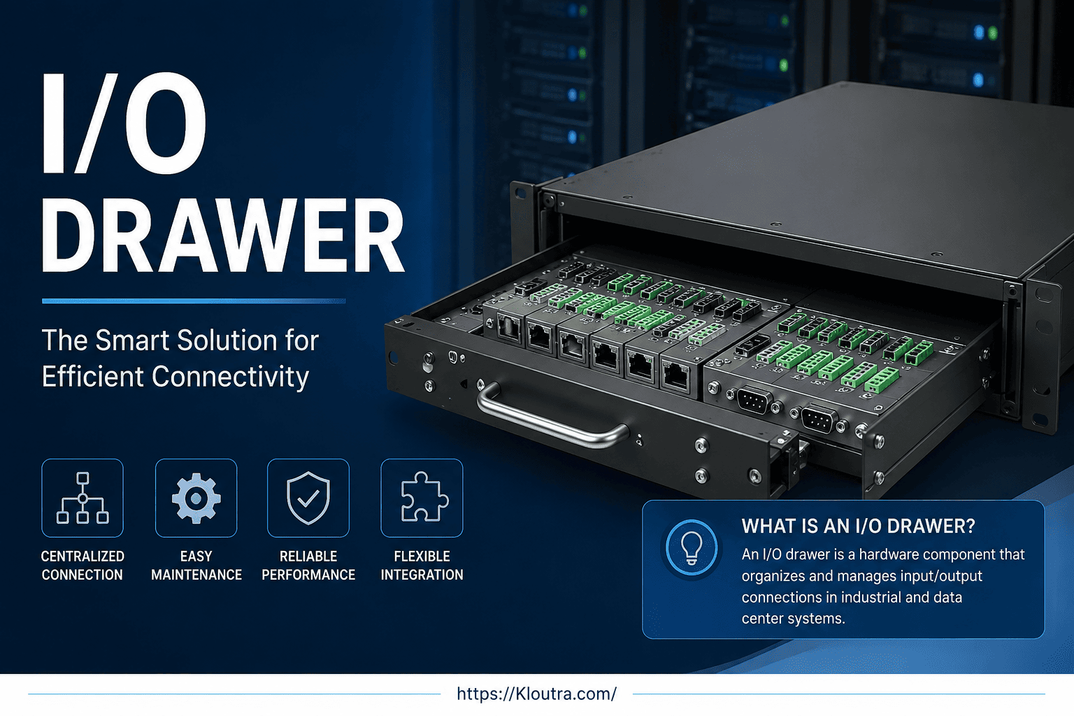 What Is an I/O Drawer? Complete Guide, Features & Uses in 2026