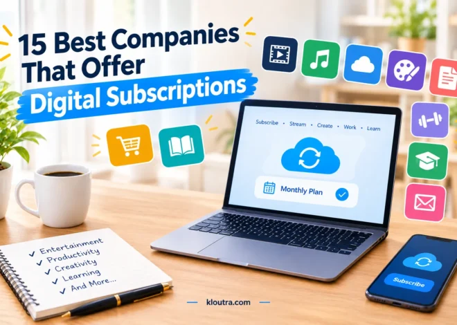 15 Best Companies That Offer Digital Subscriptions