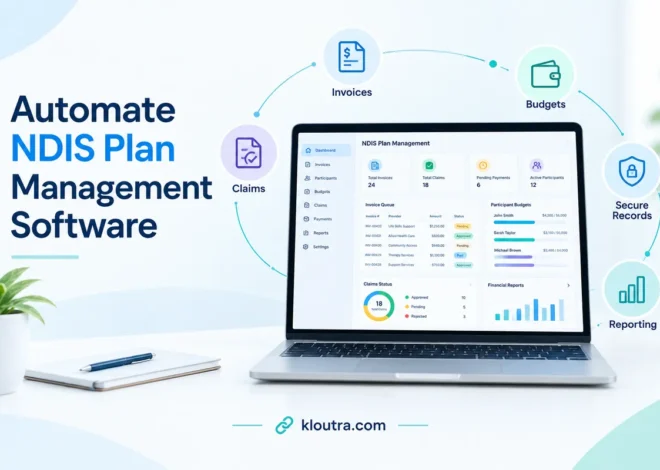 How to Automate NDIS Plan Management: Software and Features