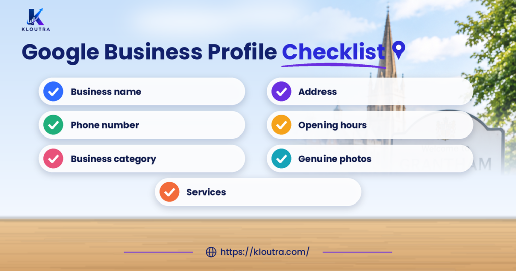 Google Business Profile checklist showing business name, address, phone number, opening hours, category, photos, and services